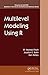 Multilevel Modeling Using R (Chapman & Hall/CRC Statistics in the Social and Behavioral Sciences)