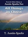 All Things in Christ All Things in Christ