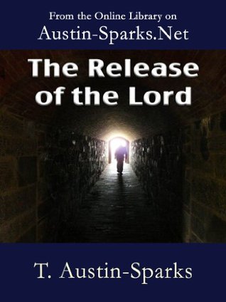The Release of the Lord (Consolidated Edition)