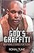 God's Graffitti: Inspiring Stories for Teens