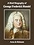 A Brief Biography of George Frederick Handel (Annotated)