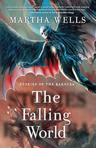 The Falling World (The Books of the Raksura, #3.6)