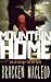 Mountain Home: Wie ein blutiger Tanz der Rache (German Edition)
