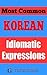 Most Common Korean Idiomatic Expressions