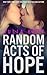 Random Acts of Hope (Random, #4)