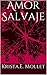 Amor Salvaje (Spanish Edition)