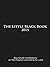 The Little Black Book for 2015: Six-Minute Meditations on the Passion According to Luke