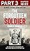 The Forgotten Soldier (Part...
