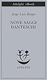 Nove saggi danteschi