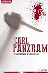 Carl Panzram - Serial Killers Unauthorized & Uncensored