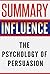 Summary: Influence: The Psy...