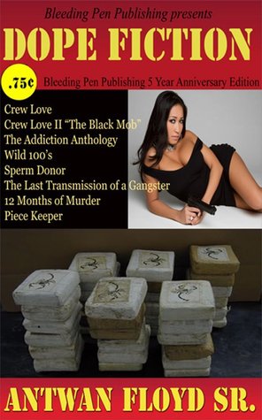Dope Fiction (Alpha Female Book 1)