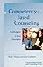 Competency Based Counseling (Creative Pastoral Care and Couns... by Frank Thomas