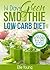 14-DAY GREEN SMOOTHIE LOW CARB DIET: 10-DAY DETOX DIET: Secrets To Weight Loss The Healthy Way (Lose Up To 20 Pounds In 14 Days Fast Without Working Out!) (Green Smoothie Low Carb Detox Diet)