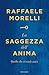 La saggezza dell'anima