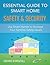 Essential Guide to Smart Home Automation Safety & Security: Use Home Automation to Increase Your Families Safety Levels (Smart Home Automation Essential Guides Book 1)