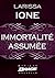 Immortalité assumée (Demonica) (French Edition)