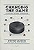 Changing the Game: A History of NHL Expansion