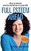 Full Esteem Ahead: Hop on board and be the driver in your life - A self esteem tool book