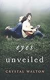Eyes Unveiled