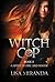 Witch Cop (Book 3): A Spiri...