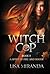 Witch Cop (Book 3): A Spirit of Fire and Water
