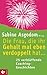 Die Frau, die ihr Gehalt mal eben verdoppelt hat ... - 25 verblüffende Coaching-Geschichten (German Edition)