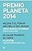 Premio Planeta 2014: ganador y finalista (pack) (Autores Españoles e Iberoamericanos) (Spanish Edition)