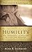 Humility: The Hidden Key To...