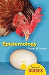 Epistemology: A B...