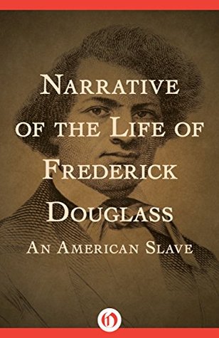 Narrative of the Life of Frederick Douglass: An American Slave