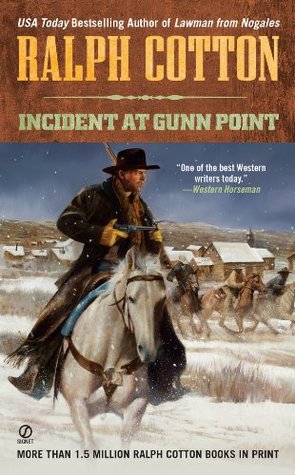 Incident at Gunn Point (Will Summers Book 2)
