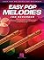 Easy Pop Melodies for Recorder by Hal Leonard Corporation