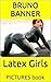 Latex Girls: PICTURES book