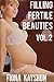 Fertile Beauties Vol 2 (Taboo Pregnancy Erotica): Non-Withdrawal Chronicles Stories 4-6