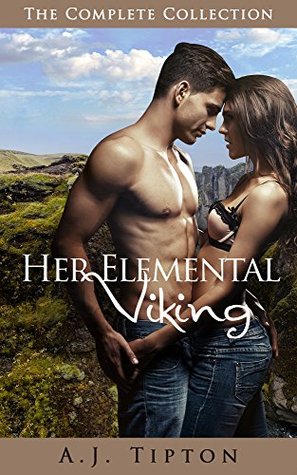 Her Elemental Viking: The Complete Collection (Kindle Edition)