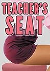 Teacher’s Seat