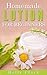 Homemade Lotion For Beginners