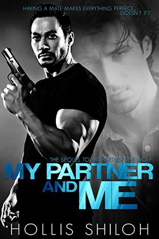 My Partner and Me (Shifters and Partners, #2)