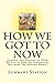Summary: How We Got To Now: Summary and Analysis of “How We Got to Now: Six Innovations That made The Modern World”
