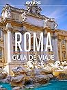 Roma & Ciudad del Vaticano (Spanish Edition)