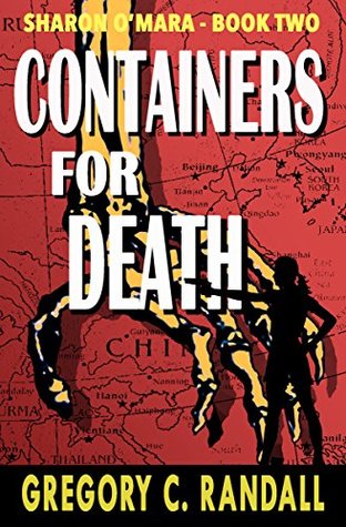 Containers 4 Death (Sharon O’Mara Chronicles 4 Death, #2)