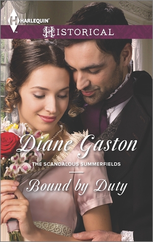 Bound by Duty (The Scandalous Summerfields, #1)