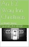 An E Z Way Inn Ch...