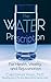 The Water Prescription: For...