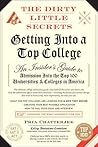 The Dirty Little Secrets of Getting Into a Top College (1) The Dirty Little Secrets of Getting Into a Top College (1)