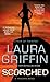 Scorched (Tracers #6) by Laura Griffin