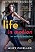 Life in Motion: An Unlikely...
