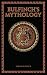 Bulfinch's Mythology (Leather-bound Classics)