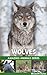Wolves - Amazing Animals